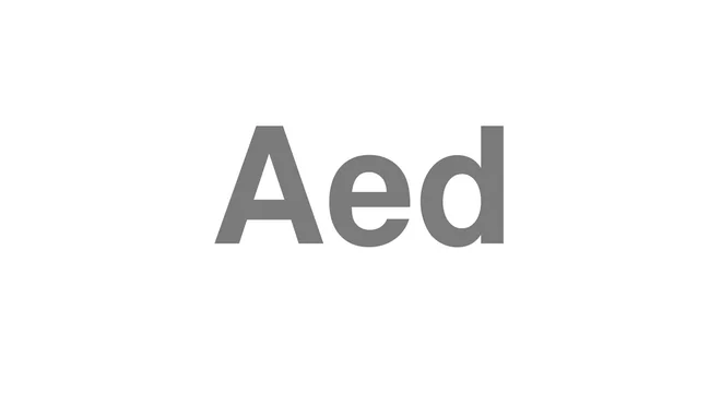 How to Pronounce Aed