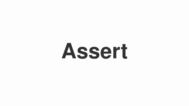 How to Pronounce Assert