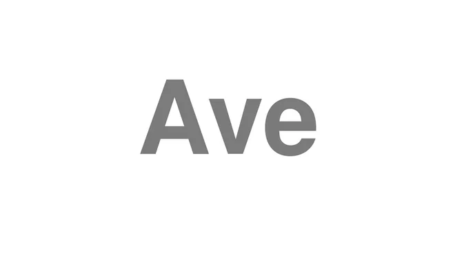How to Pronounce Ave