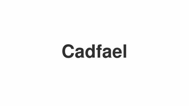 How to Pronounce Cadfael