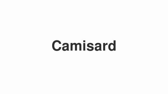 How to Pronounce Camisard