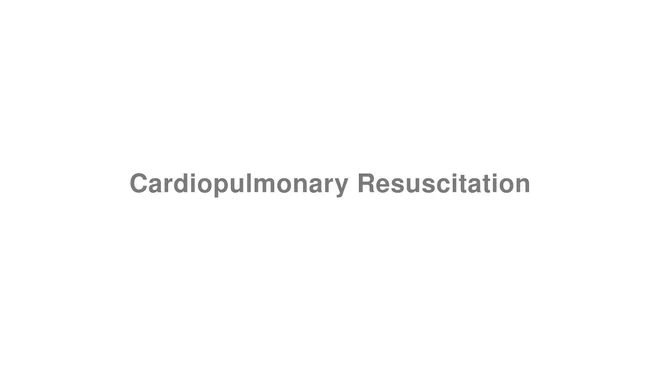 How to Pronounce Cardiopulmonary Resuscitation