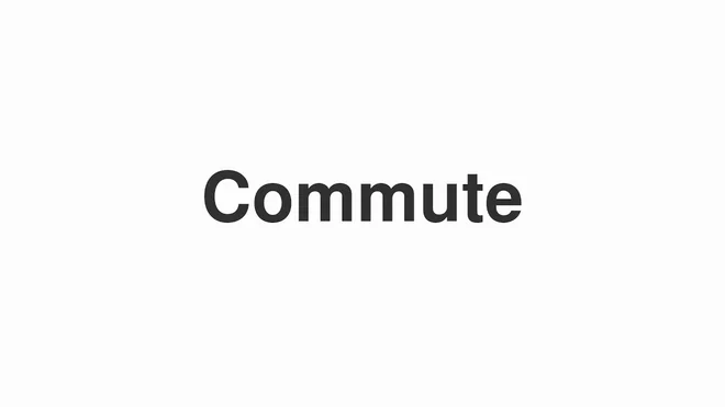 How to Pronounce Commute