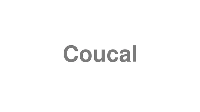 How to Pronounce Coucal