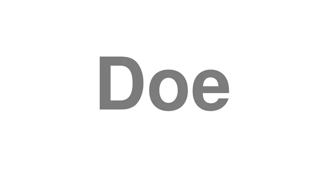 How to Pronounce Doe