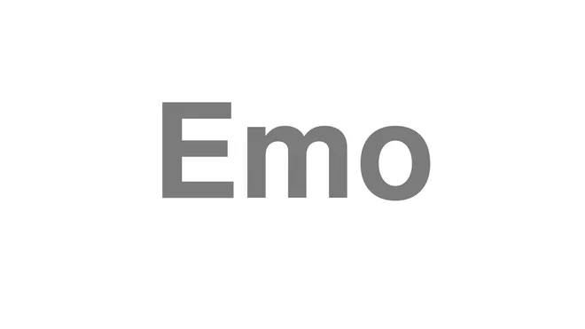 How to Pronounce Emo