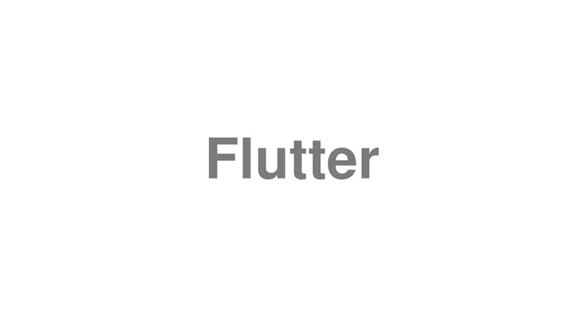 How to Pronounce Flutter