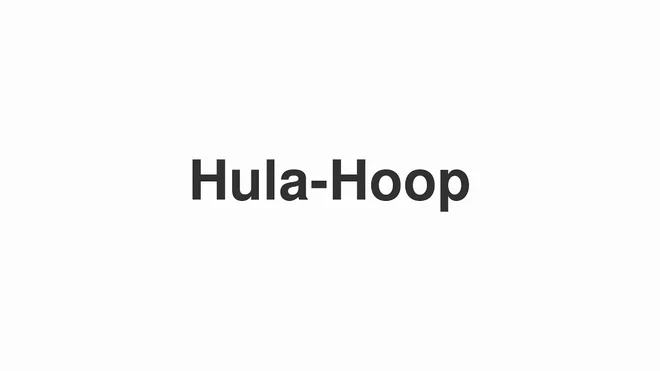 How to Pronounce Hula-Hoop