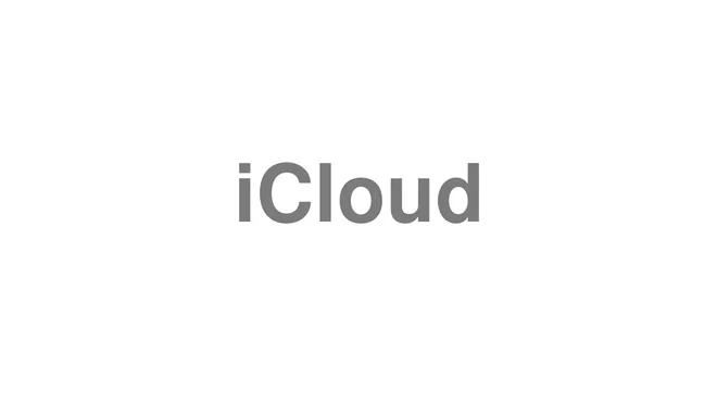 How to Pronounce iCloud
