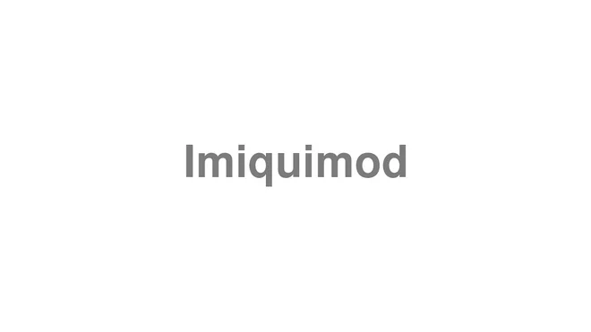 How to Pronounce Imiquimod