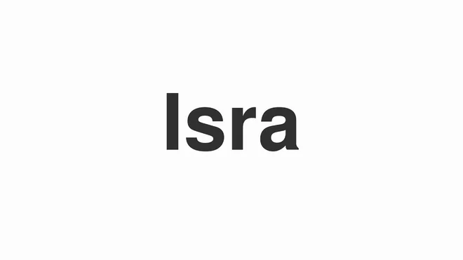 How to Pronounce Isra