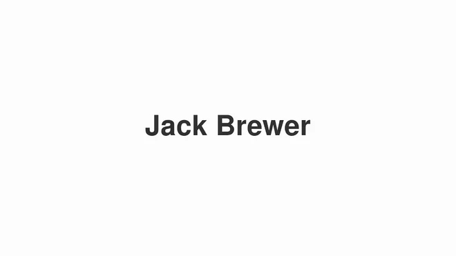 How to Pronounce Jack Brewer
