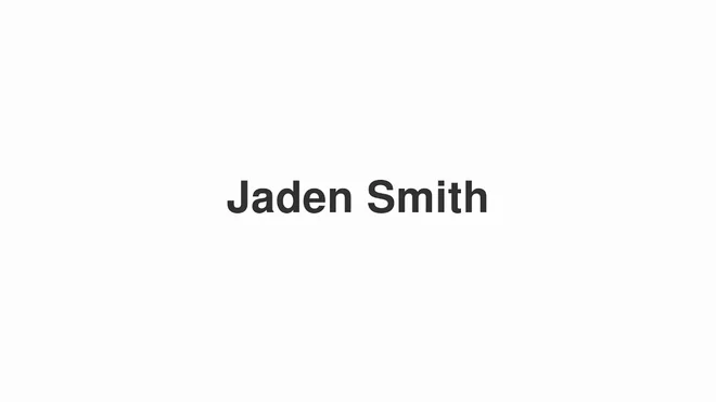 How to Pronounce Jaden Smith