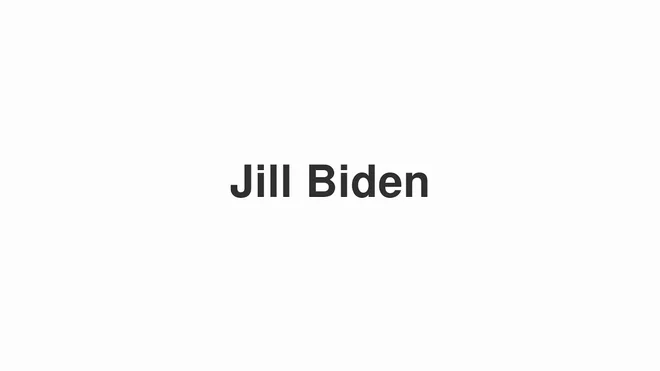 How to Pronounce Jill Biden