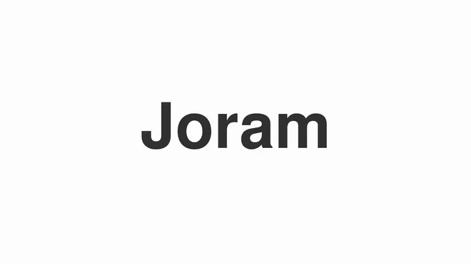 How to Pronounce Joram