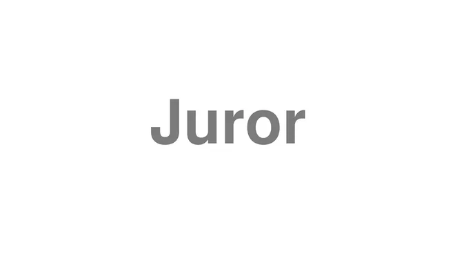 How to Pronounce Juror