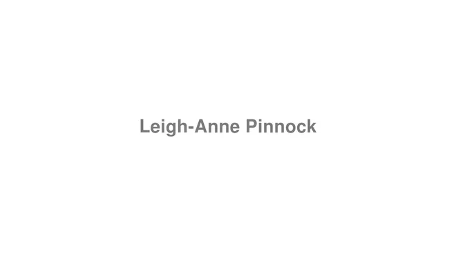 How to Pronounce Leigh-Anne Pinnock