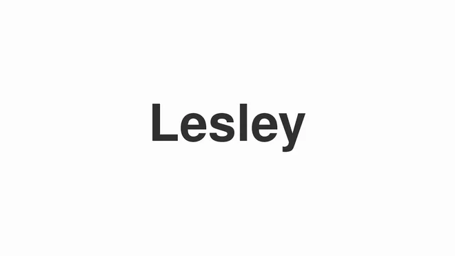 How to Pronounce Lesley