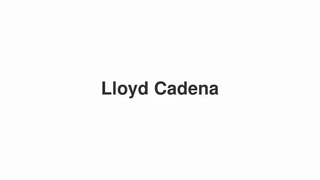 How to Pronounce Lloyd Cadena