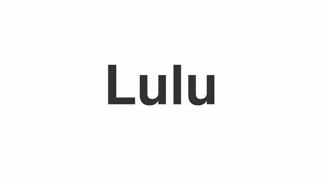 How to Pronounce Lulu