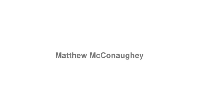 How to Pronounce Matthew McConaughey