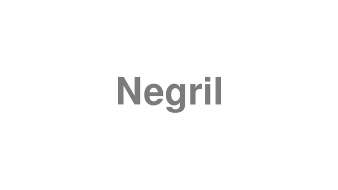 How to Pronounce Negril