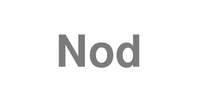 How to Pronounce Nod