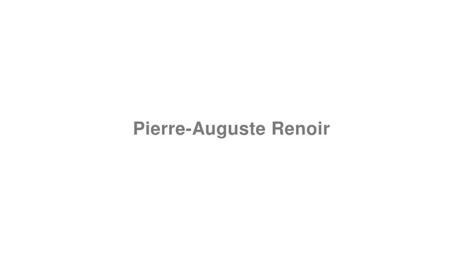 How to Pronounce Pierre-Auguste Renoir