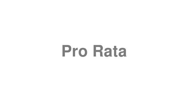 How to Pronounce Pro Rata