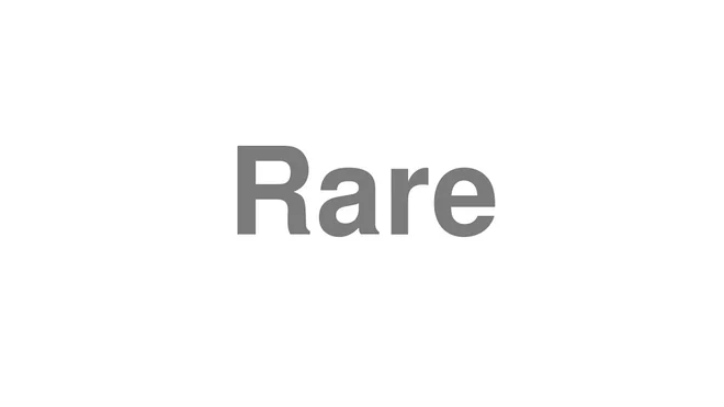 How to Pronounce Rare