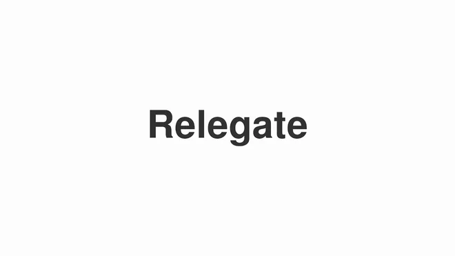 How to Pronounce Relegate