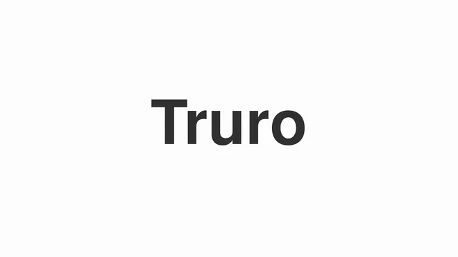 How to Pronounce Truro