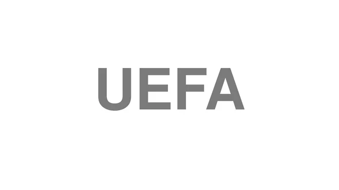 How to Pronounce UEFA