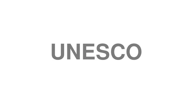 How to Pronounce UNESCO