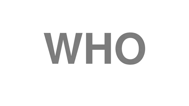 How to Pronounce WHO