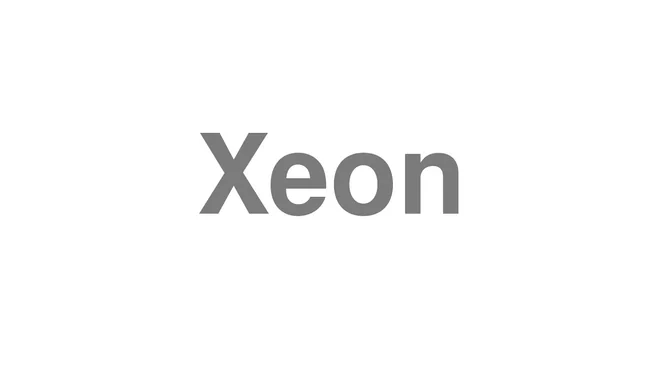 How to Pronounce Xeon